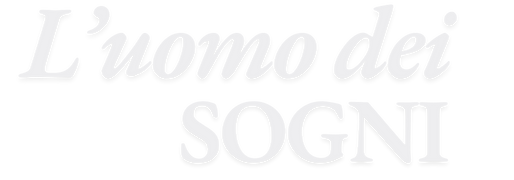 L’uomo dei sogni